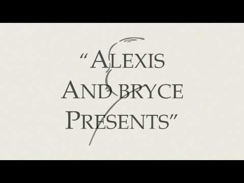 Alexis & Bryce Presents