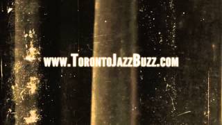 The Ned Goold Quintet: Wheelchair Section (TorontoJazzBuzz)