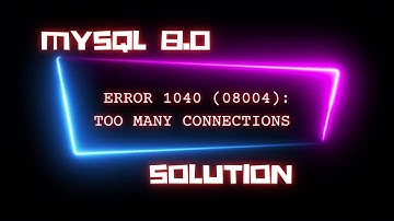 MySQL "Too Many Connections" Solution!