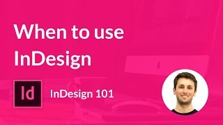 What are the differences between InDesign, Illustrator and Photoshop