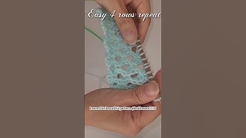 Only 4 row repeat for this Summer pattern. Entire tutorial link below #shorts #knittingpattern