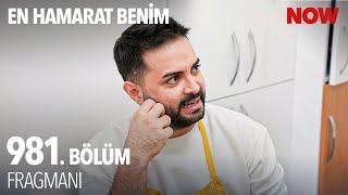En Hamarat Benim 981. Bölüm Fragmanı