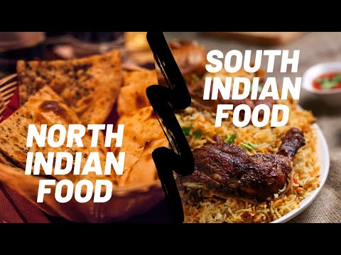 North India Vs South India - The Difference in Food - #NORTHINDIAN #SOUTHINDIAN #FOOD