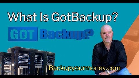 What is Gotbackup??
