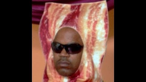 Bacon Music Video. Rub some bacon on it.