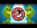 THE GRINCH DUBSTEP REMIX THE GRINCH DUBSTEP REMIX