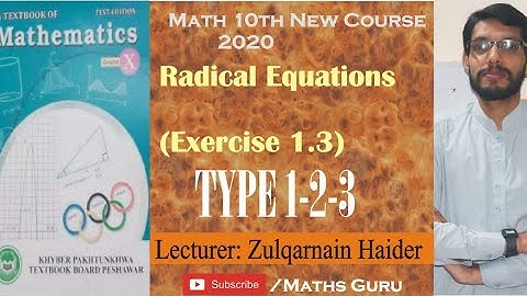 Solving Radical Equations Quadratic Equations | Class 10th Math Exercise 1.3 | Type 1-3 Mathematics