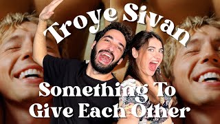 BEST FRIENDS React To SOMETHING TO GIVE EACH OTHER By Troye Sivan