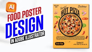Hot Pizza Poster Design Tutorial 2025 | Modern Food Poster in Adobe Illustrator | Easy Restaurant