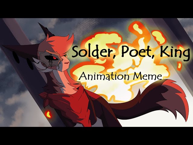 Solder, Poet, King Animation MEME present for @AshaPhaedra class=