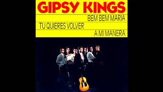 ♪ Gipsy Kings - Tu Quieres Volver | Singles #09/30 Resimi