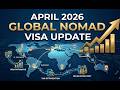 Digital Nomad Visas are Changing FAST (April 2026 Global Visa Update)