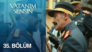 Vatanım Sensin 35. Bölüm