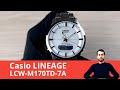 Многофункциональные и лёгкие / Casio LINEAGE LCW-M170TD-7A