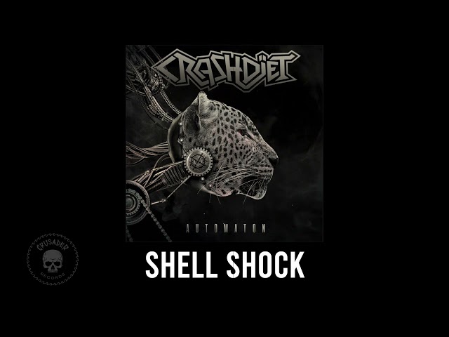 Crashdïet - Shell Shock