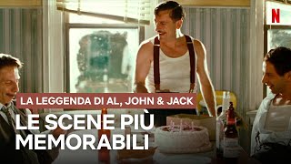 LE SCENE INDIMENTICABILI della LEGGENDA di AL, JOHN e JACK | Netflix Italia
