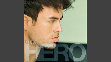 Enrique Iglesias - Hero [Audio HQ]