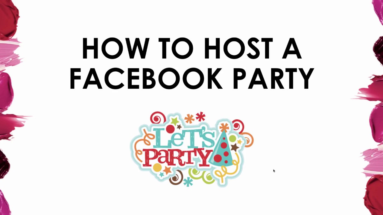 How to Host a Facebook Party - YouTube