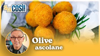 Olive Ascolane - Si Fa Così Chef Bruno Barbieri