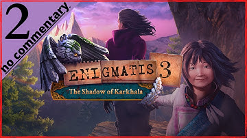 ENIGMATIS 3 The shadow of karkhala part 2 ( no commentary )