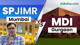 SPJIMR vs MDI : Which is better? | Placements | Fees | Courses | Cutoffs