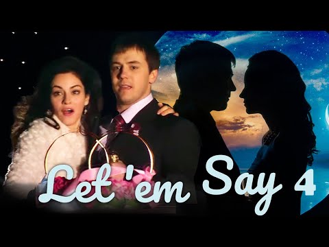 LET THEM SAY PART 4