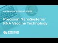 Precision NanoSystems' RNA Vaccine Technology