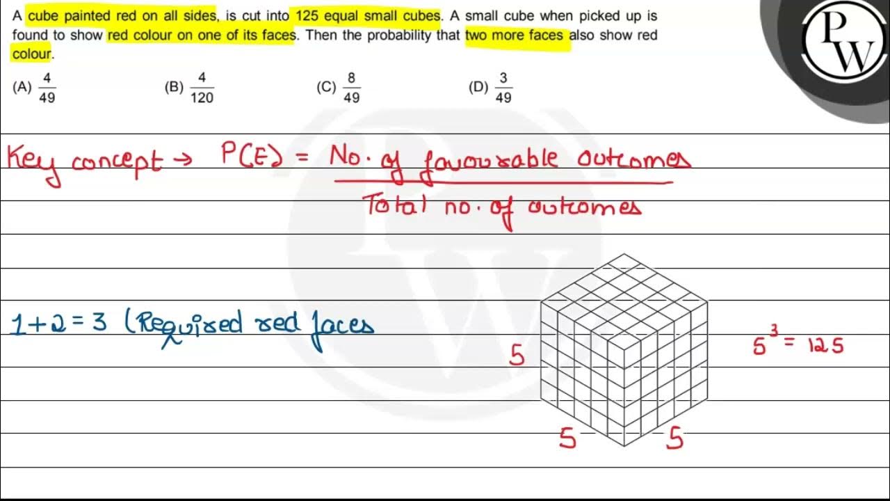 A cube painted red on all sides is cut into 125 equal small cubes