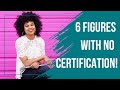 How to become a 6 figure life coach without certification