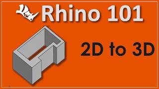 Rhino 101 - Part 3: 2D Essentials & Introduction to 3D | Getting Started with Rhino 8