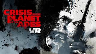 Crisis on the Planet of the Apes VR - Announce Teaser Trailer