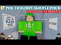 If You Couldn't Choose Your ROBLOX Username