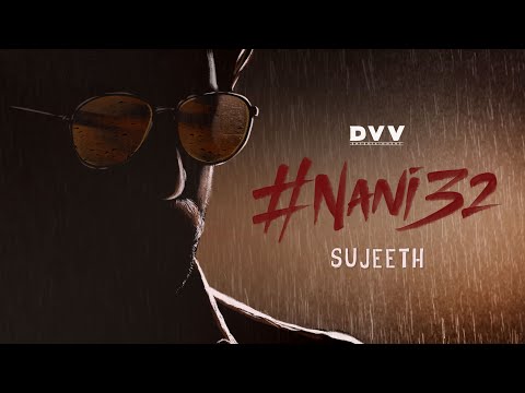 #Nani32 - Announcement Video | NANI | Sujeeth | DVV Danayya