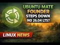 Ubuntu MATE’s Future Uncertain? Founder Steps Back After 12 Years