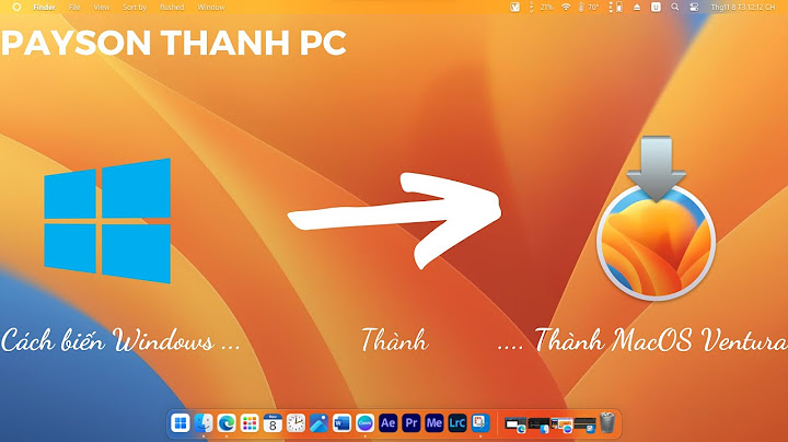 Biến win 10 thành mac