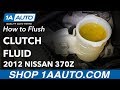 How to Change Clutch Fluid 09-19 Nissan 370z