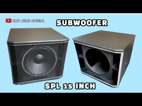 proses membuat box SPL subwoofer 15 inch terbaru