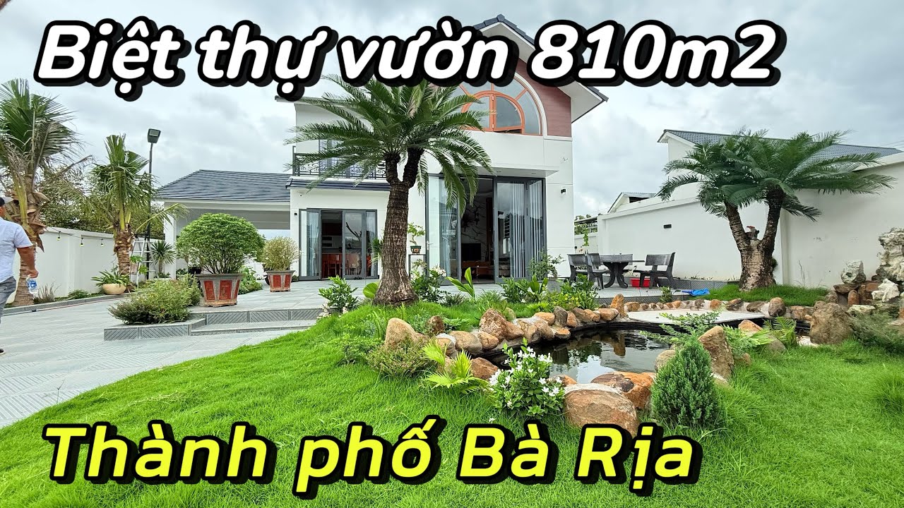 Nhà Vườn 810m2 Thành Phố Bà Rịa | Hùng Trần BRVT