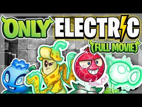 Can I Beat Plants vs Zombies 2 With ONLY Electric Plants...? (The MOVIE)