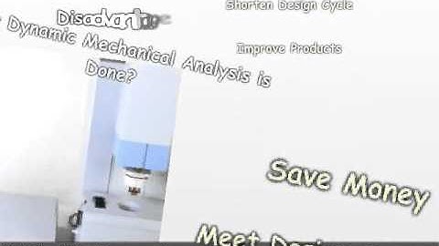 Dynamic Mechanical Analysis
