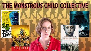 The Monstrous Child Collective through Six Decades of Horror