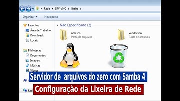 Servidor de Arquivos 13 - Configurando a lixeira no Linux e Samba  parte 1