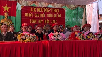 Văn nghệ mừng thọ các cụ thôn An Đô năm 2023