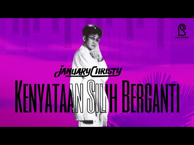 Kenyataan Silih Berganti - January Christy | Official Music Video class=