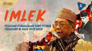 IMLEK - Perayaan Tahun Baru Etnis Tionghoa, Dilarang Soeharto Diiijinkan Gusdur