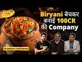 Restaurant Kholna hai?🔥 Watch This! Biryani By Kilo Success Story | Case Study #FoundersUnfiltered