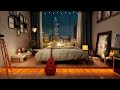4K Cozy Bedroom with a Night View of the new york - Relaxing Piano Jazz Music for Relax and Study