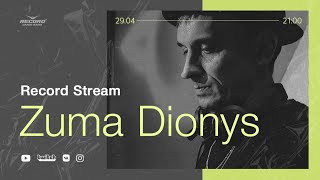Record Stream | Zuma Dionys