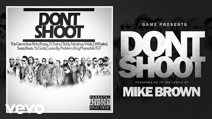 Don't Shoot (Audio)