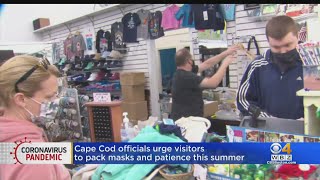 Cape Cod Officials Urge Visitors To Pack Masks And Patience This Summer